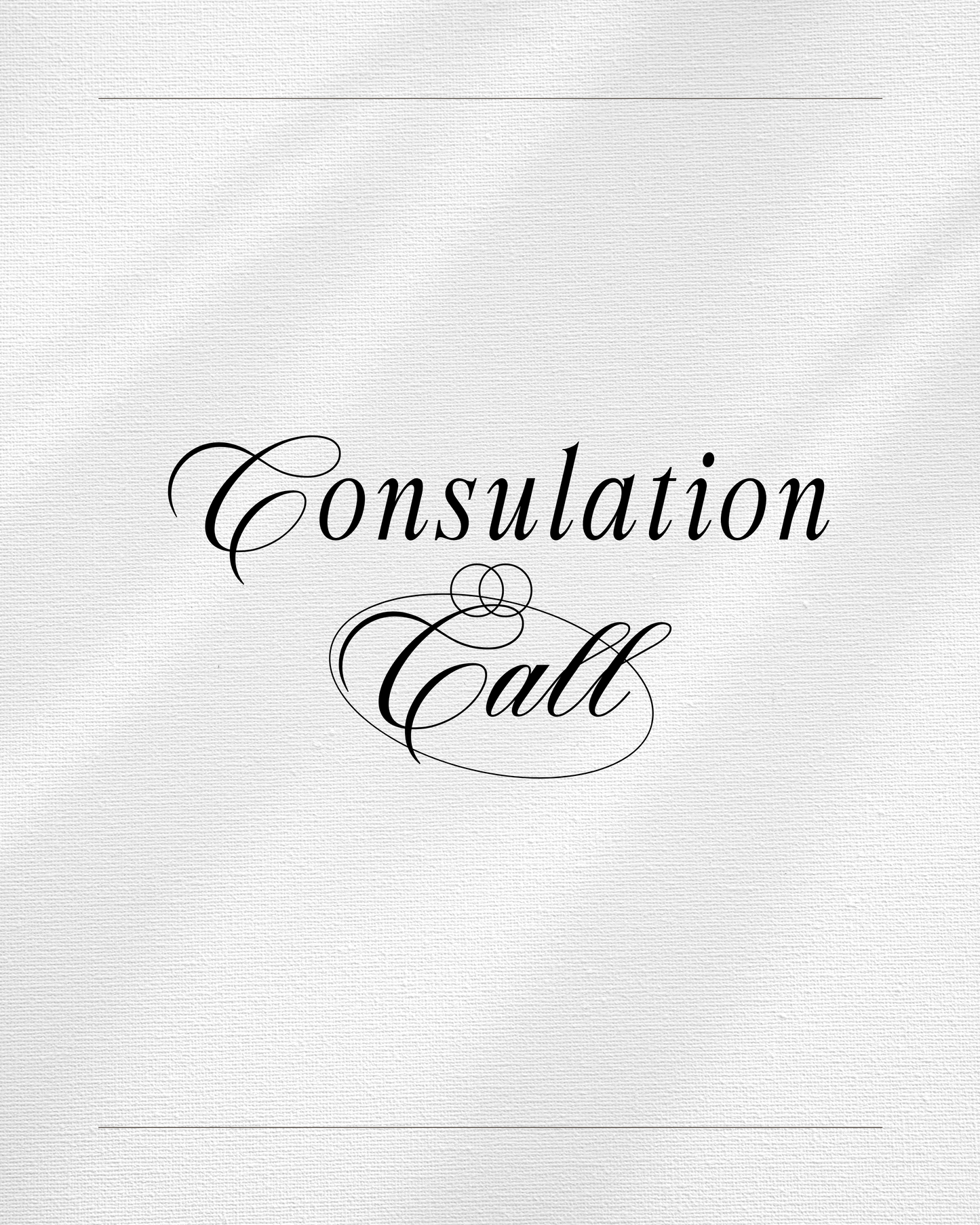 Consultation Call