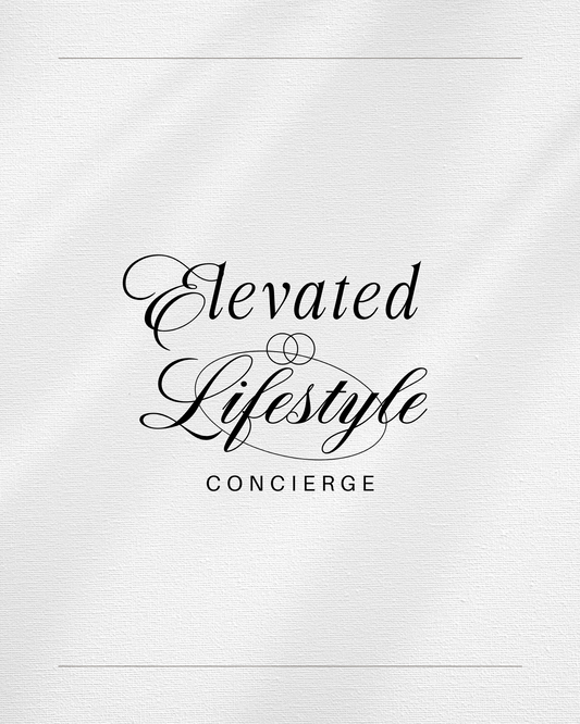 Elevated Lifestyle Concierge